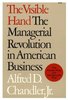 The most boring imaginable cover: beige background, 'Visible Hand' in red text, 'The Managerial Revolution in American Business' in black text, and the author's name in white text. The end